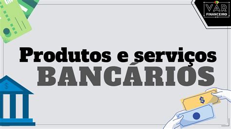 SERVIÇOS BANCÁRIOS